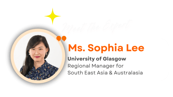 Ms. Sophia Lee_University of Glaasgow_ Regional Manager for South East Asia & Australasia